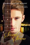 Sound of Sirens (The Arcadia Falls Chronicles #9) by Jennifer Malone Wright