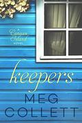 Keepers (Canaan Island #2) by Meg Collett