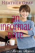 An Informal Date (Informal Romance #4) by Heather Gray