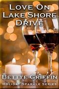 Love on Lake Shore Drive (Holiday Sparkle #1) by Bettye Griffin