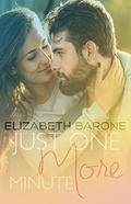 Just One More Minute (Not Just Any Love #1) by Elizabeth Barone