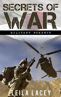 Secrets of War: A Military/BBW/IR Romance by Leila Lacey