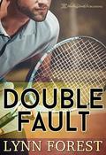 Double Fault by Lynn Forest
