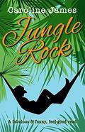 Jungle Rock: A fabulous & funny feel-good read by Alli Smith