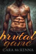 Brutal Game (Flynn and Laurel #2) by Cara McKenna