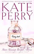 Stars Shining Bright Above (Bedford Falls #3) by Kate Perry
