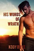His Words of Wrath (The Kaldr Chronicles #3) by Kody Boye