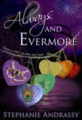 Always and Evermore (Home Series #4) by Stephanie Andrassy