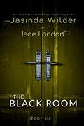 The Black Room: Door Six (The Black Room #6) by Jade London