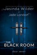 The Black Room: Door Seven (The Black Room #7) by Jade London