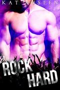 Rock Hard by Kat Austen