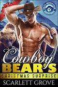 Cowboy Bear's Christmas Surprise (Fate Mountain Shifters) by Scarlett Grove
