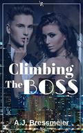 Climbing the Boss (La Société d'Eros #5) by A.J. Bressmeier