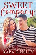 Sweet Company - An Inspirational Romance - Book 1 of 9  (Crossroads at Bethany) by Kara Kinsley
