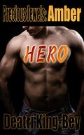 Hero (Precious Jewels #1) by Deatri King-Bey