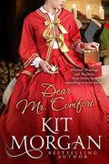 Mail-Order Bride Ink: Dear Mr. Comfort by Kit Morgan