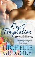 Soul Temptation (Souls Entwined #2) by Nichelle Gregory