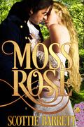 Moss Rose by Scottie Barrett