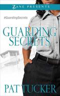 Guarding Secrets by Pat Tucker
