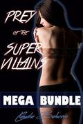 Prey of the Super Villains Mega Bundle by Claudia Balvenie