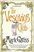 The Vesuvius Club by Mark Gatiss, Ian Bass