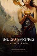 Indigo Springs (Astrid Lethewood #1) by A.M. Dellamonica