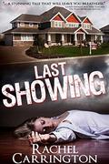 Last Showing by Rachel Carrington