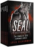 SEAL INVESTIGATIONS: A 5-Books SEAL Romance Series by Lola Silverman
