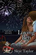 Loving Ben (Camerons of Tide's Way #1.5) by Skye Taylor