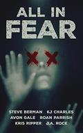 All in Fear: A Collection of Six Horror Tales by Steve Berman