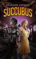 Succubus (The Executioner #1) by Lawrence Mann