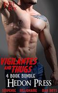 Vigilantes and Thugs: 4 Book Bundle by Rayann Kendal