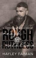 Rough & Ruthless by Hayley Faiman