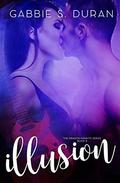 Illusion (Dragon Knights #3) by Gabbie S. Duran