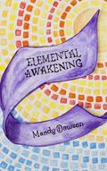 Elemental Awakening by Mandy Dawson