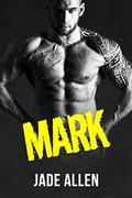 Mark (Hard Rock Star #5) by Jade Allen
