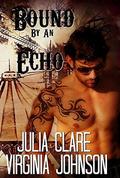 Bound by an Echo by Virginia Johnson