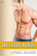 The Farther He Runs (Kick #3) by Lynda Aicher
