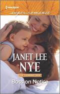 Boss on Notice (The Cleaning Crew #2) by Janet Lee Nye