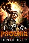 Like a Phoenix by Kate Pavelle