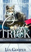 Coy Trick (A Palouse County Romance #2) by Lia Cooper