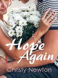 Hope Again  (Love Again Collection) by Christy Newton