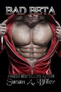 Bad Beta by Susan Bliler