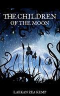 The Children of the Moon (The Girl in Between #3) by Laekan Zea Kemp