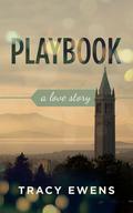 Playbook (Love Story #7) by Tracy Ewens