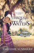 Through the Waters (Tate, #1) by Embassie Susberry