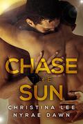 Chase the Sun (Free Fall #2) by Nyrae Dawn