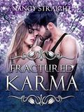 Fractured Karma (Brewer Brothers #2) by Nancy Straight