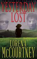 Yesterday Lost by Lorena McCourtney