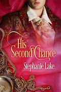 His Second Chance by Stephanie Lake
